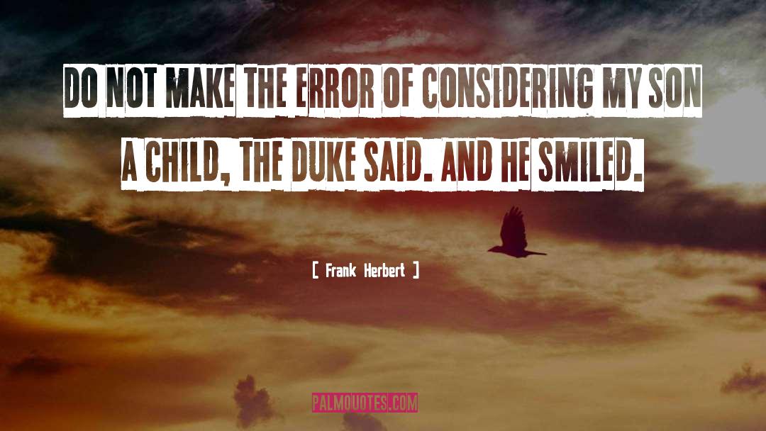 Firstborn Son quotes by Frank Herbert