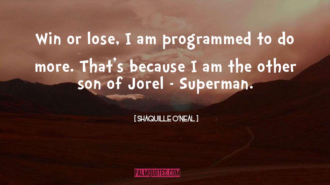 Firstborn Son quotes by Shaquille O'Neal