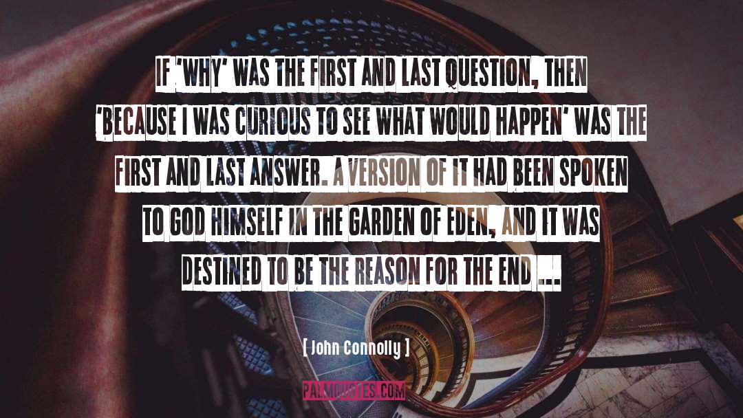 Firsts And Lasts quotes by John Connolly