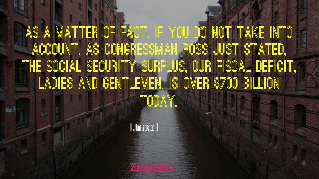 Fiscal Cliff quotes by Jim Costa