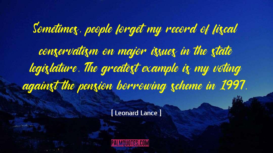 Fiscal Conservatism quotes by Leonard Lance