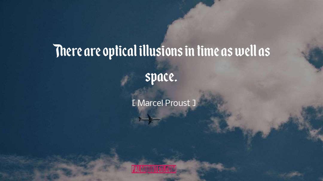 Fiscal Illusion quotes by Marcel Proust