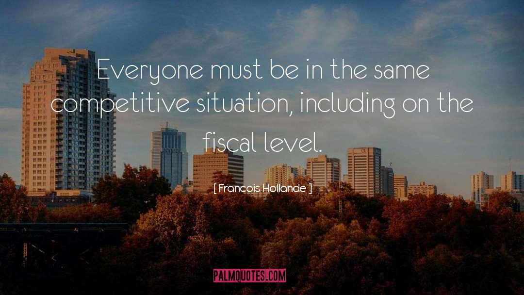 Fiscal quotes by Francois Hollande