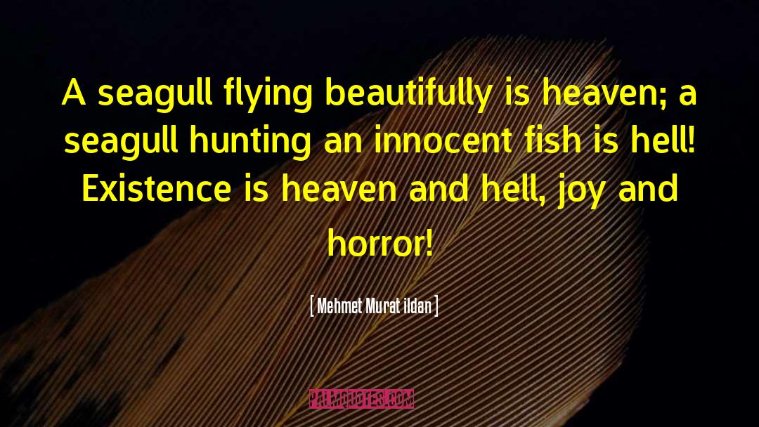 Fish Farming quotes by Mehmet Murat Ildan