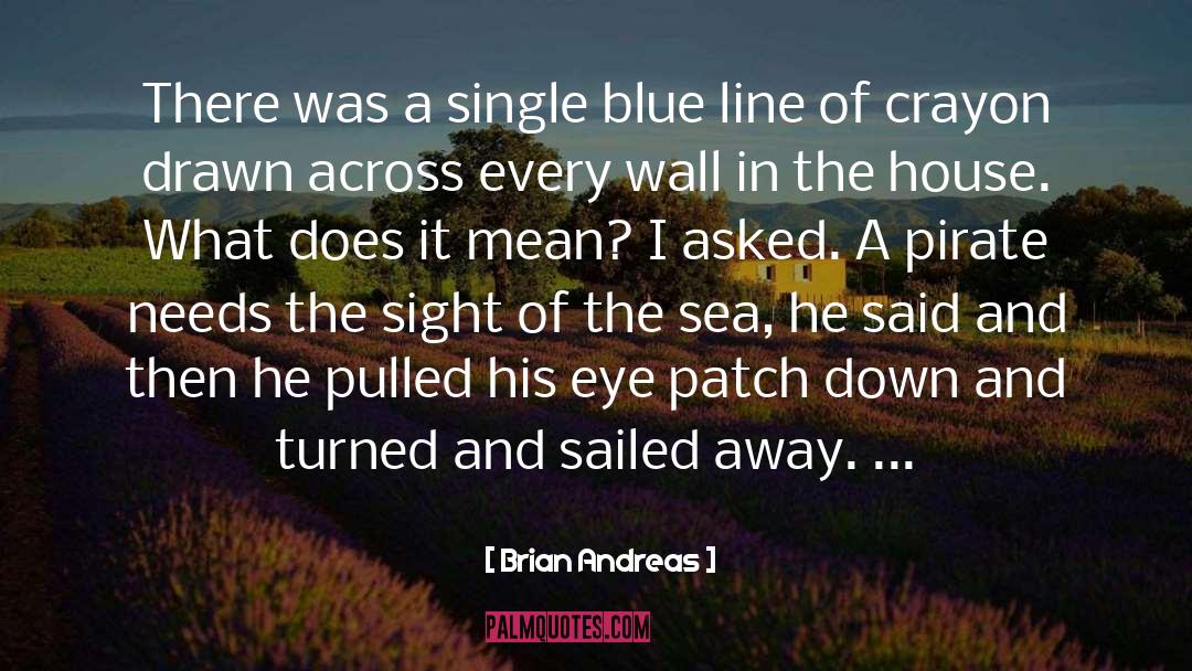 Fish In The Sea quotes by Brian Andreas