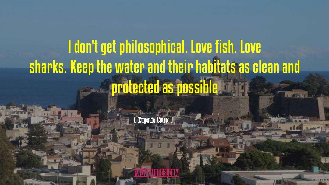 Fish Love quotes by Eugenie Clark