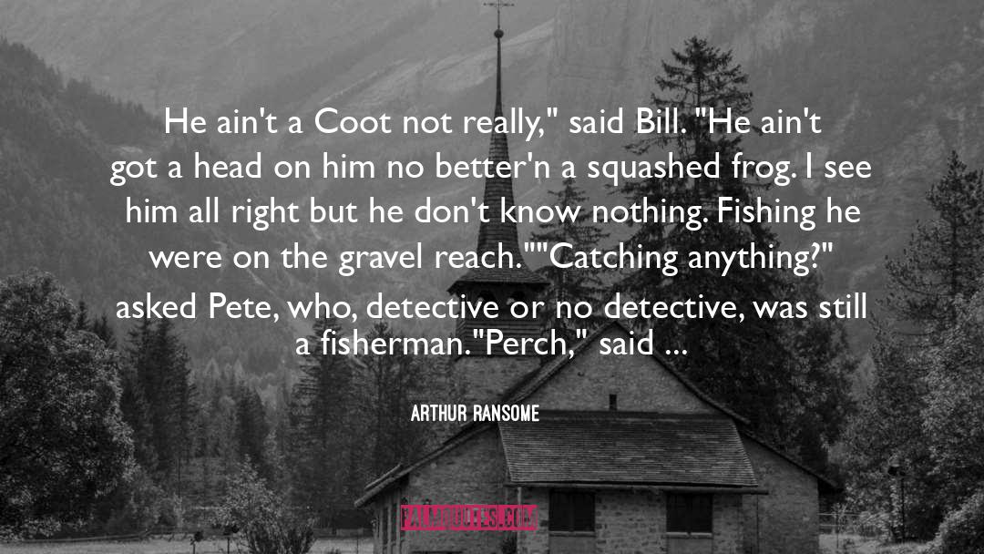 Fish Off Of Nemo quotes by Arthur Ransome