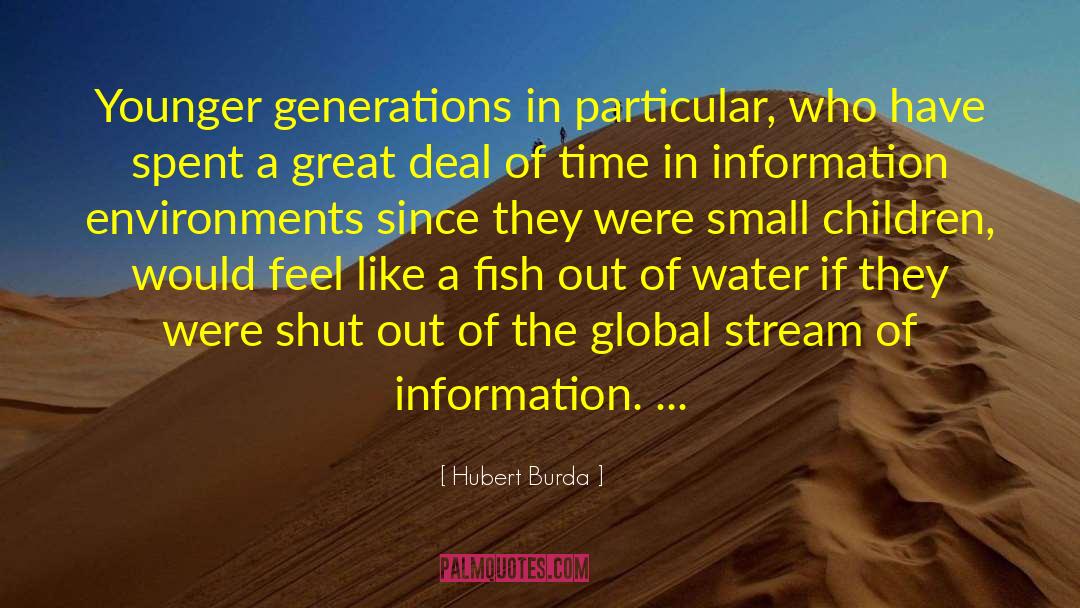 Fish Out Of Water quotes by Hubert Burda