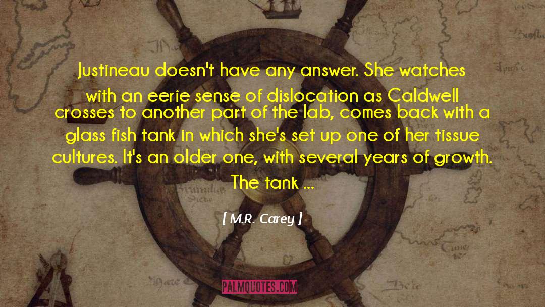 Fish Tank quotes by M.R. Carey