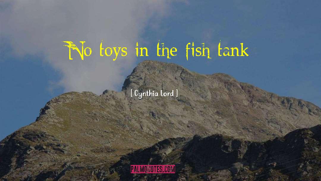 Fish Tank quotes by Cynthia Lord