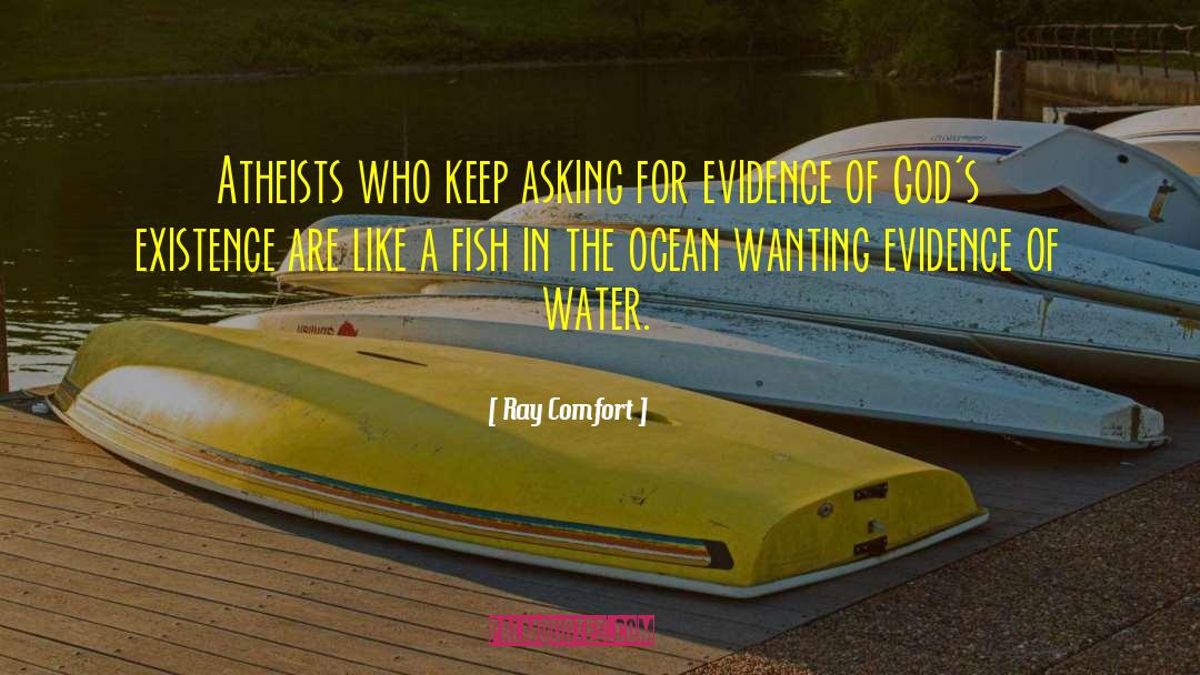 Fish Tanks quotes by Ray Comfort