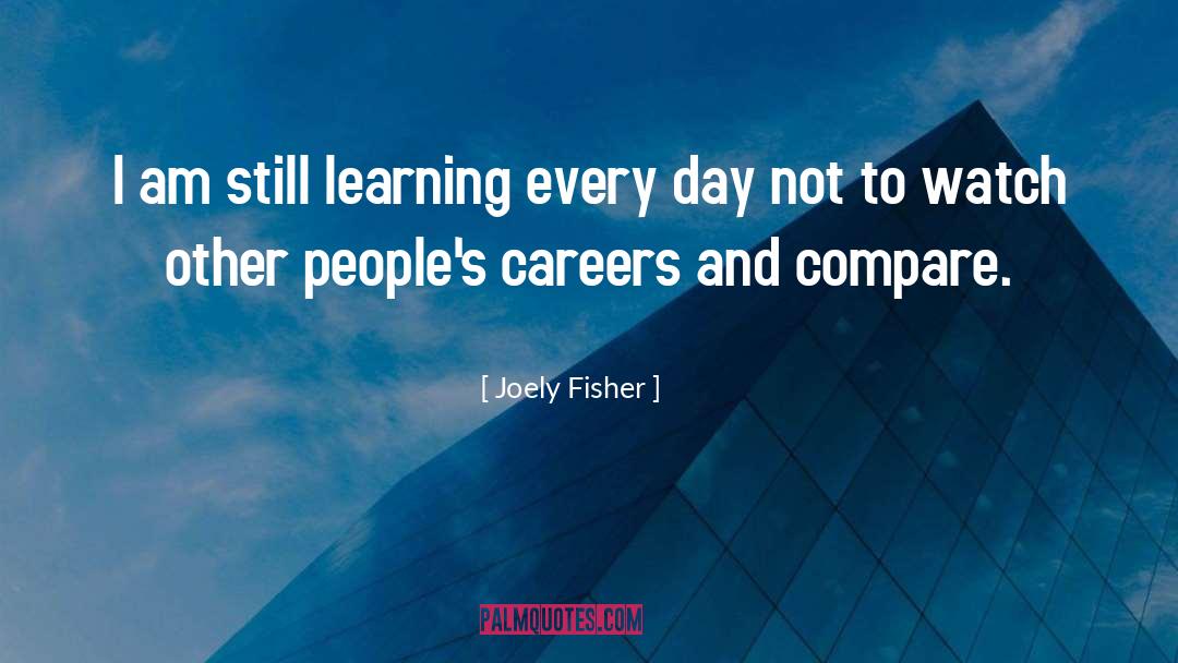 Fisher quotes by Joely Fisher