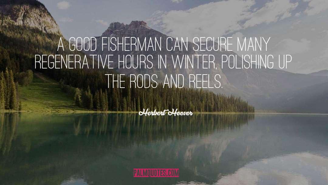 Fisherman quotes by Herbert Hoover