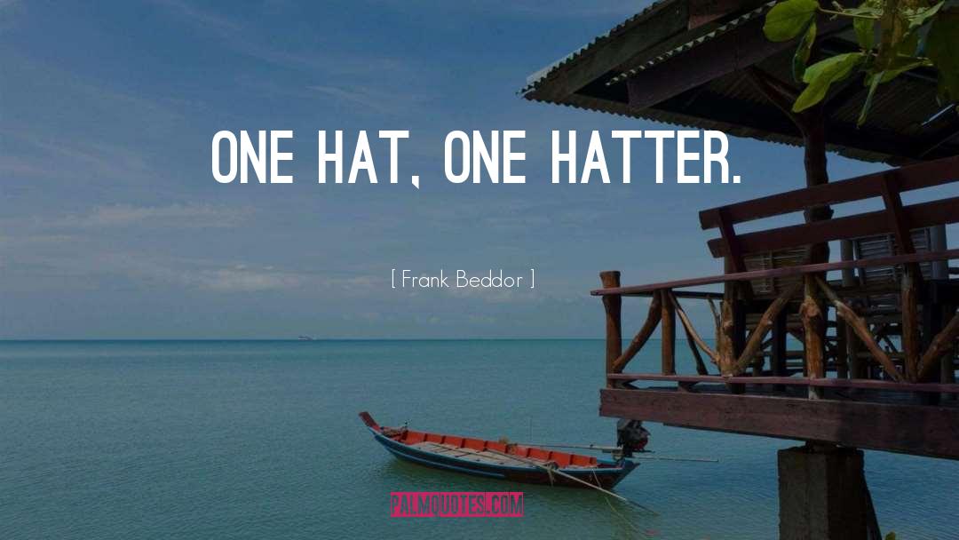 Fishermans Hat quotes by Frank Beddor