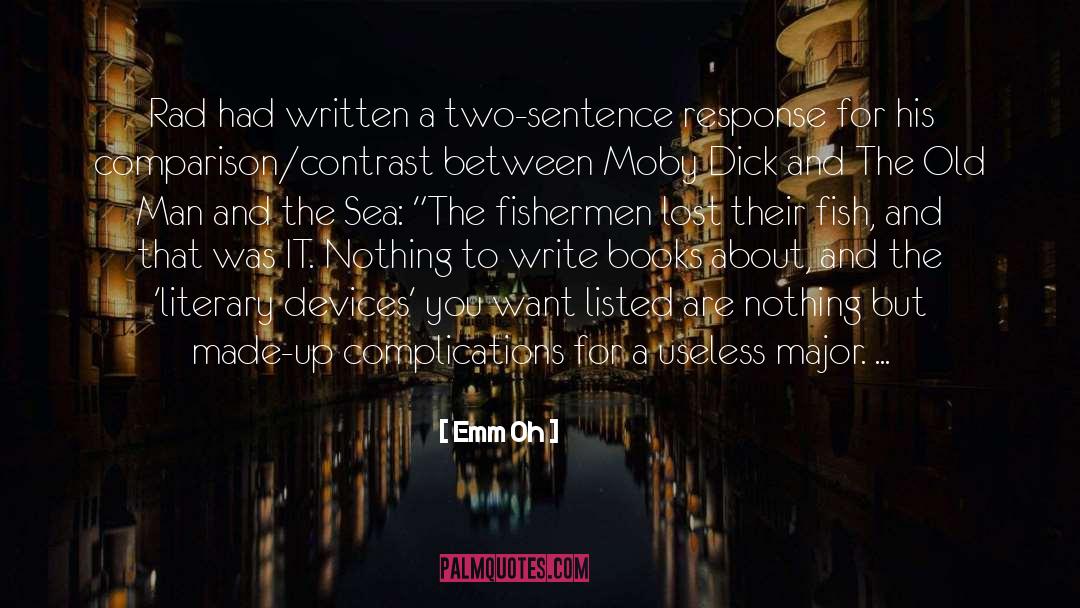 Fishermen quotes by Emm Oh