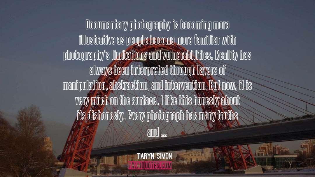 Fisheye Photography quotes by Taryn Simon