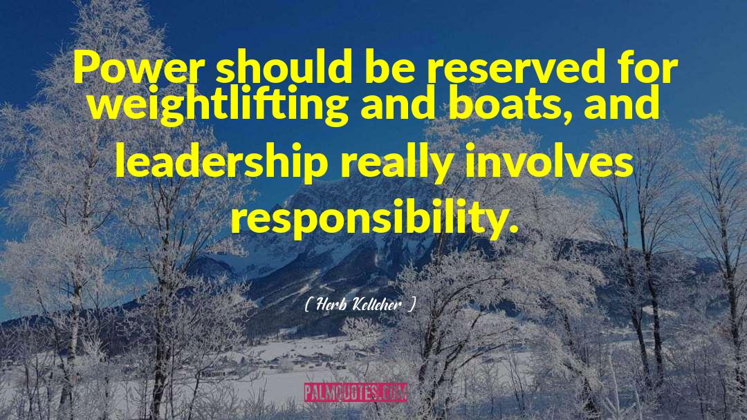 Fishing Boat quotes by Herb Kelleher