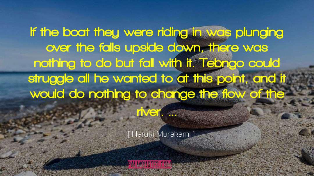 Fishing Boat quotes by Haruki Murakami