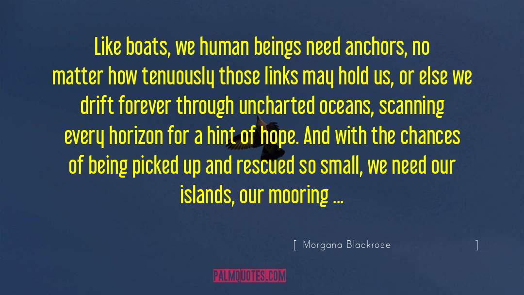 Fishing Boats quotes by Morgana Blackrose