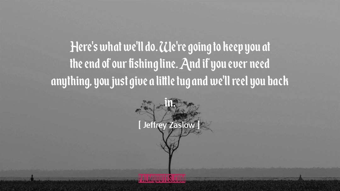 Fishing Line quotes by Jeffrey Zaslow