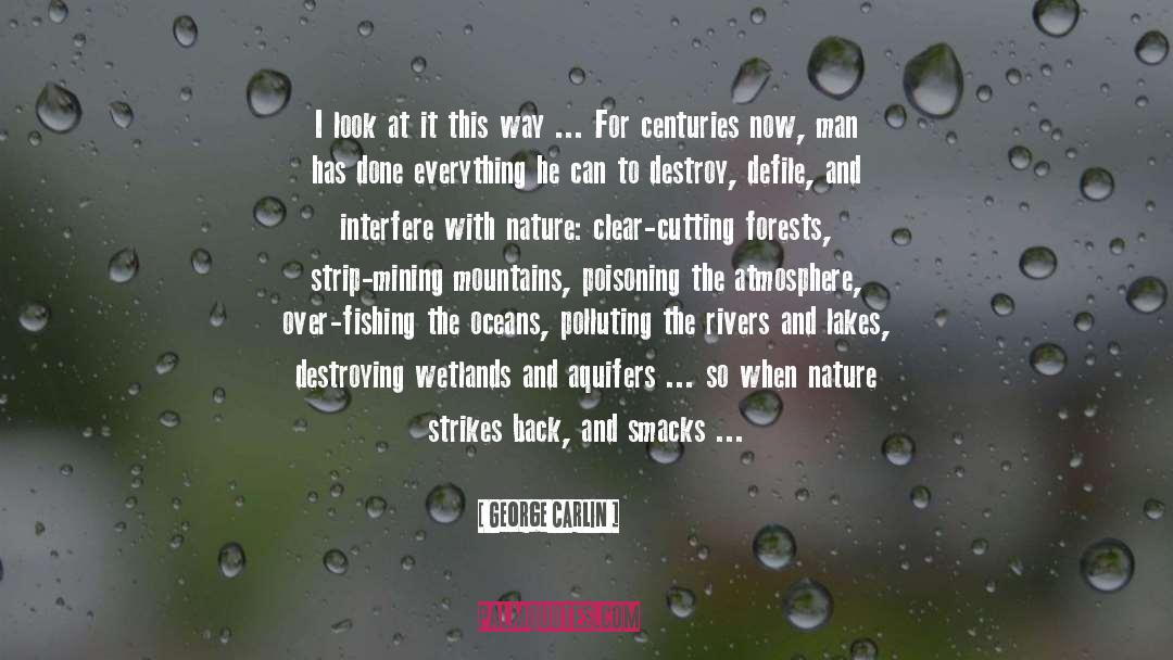 Fishing quotes by George Carlin