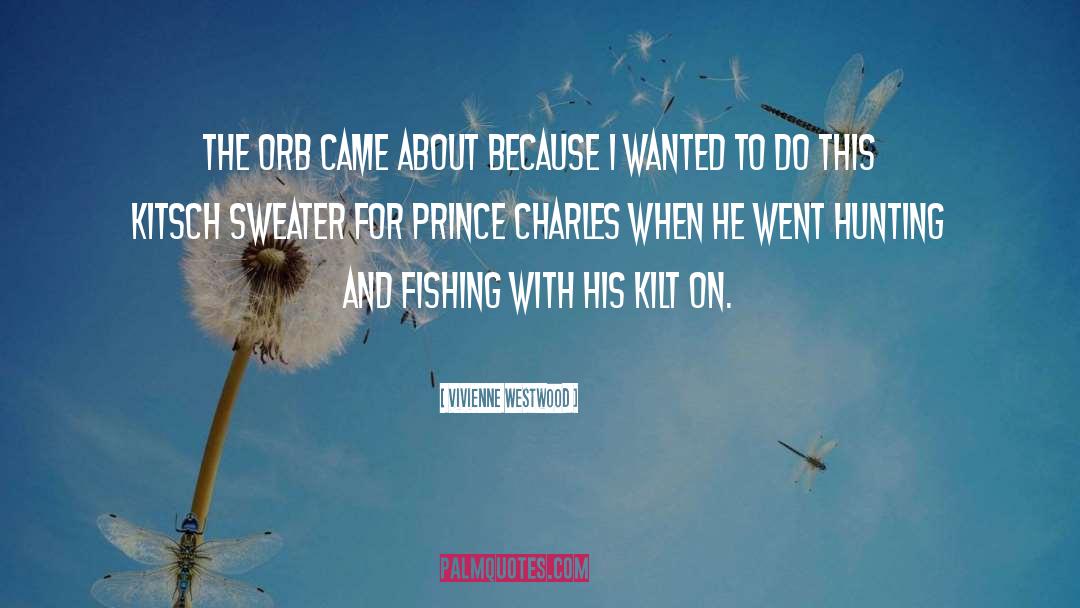 Fishing quotes by Vivienne Westwood