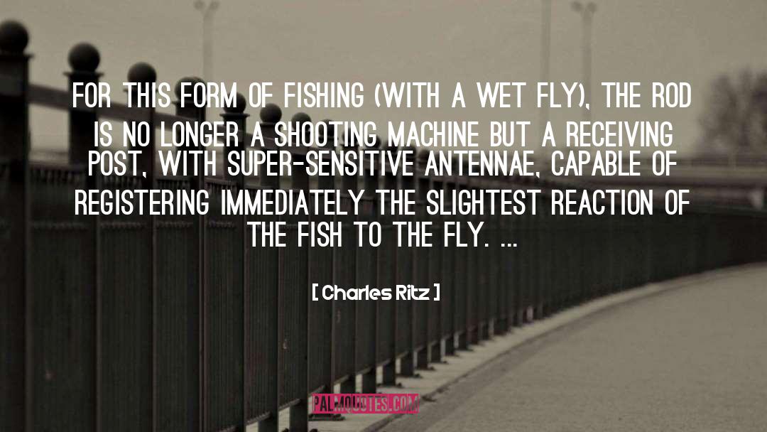 Fishing Village quotes by Charles Ritz