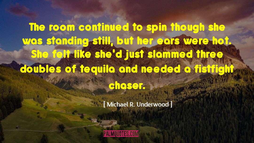 Fistfight quotes by Michael R. Underwood