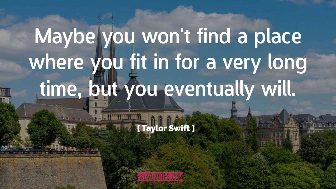 Fit In quotes by Taylor Swift