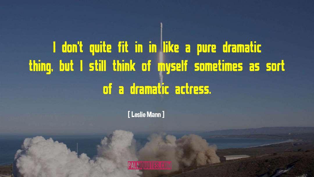 Fit In quotes by Leslie Mann