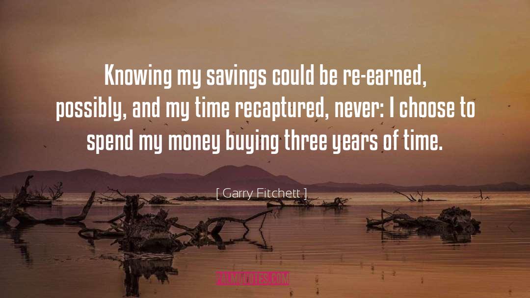 Fitchett quotes by Garry Fitchett