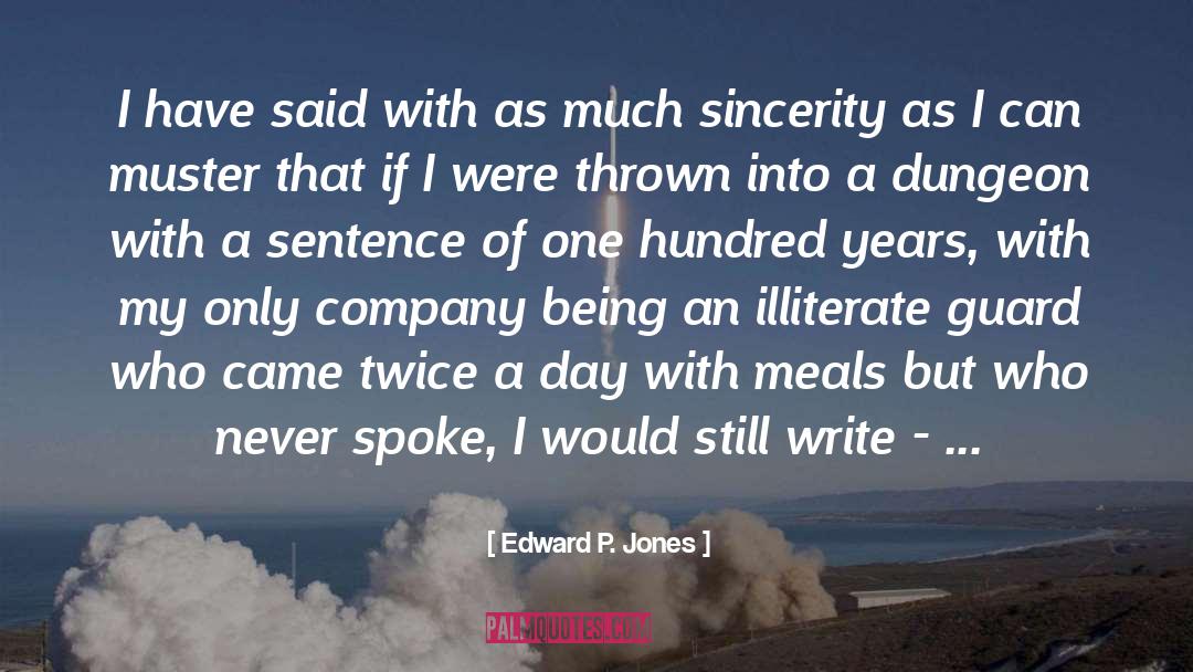 Fitfully In A Sentence quotes by Edward P. Jones