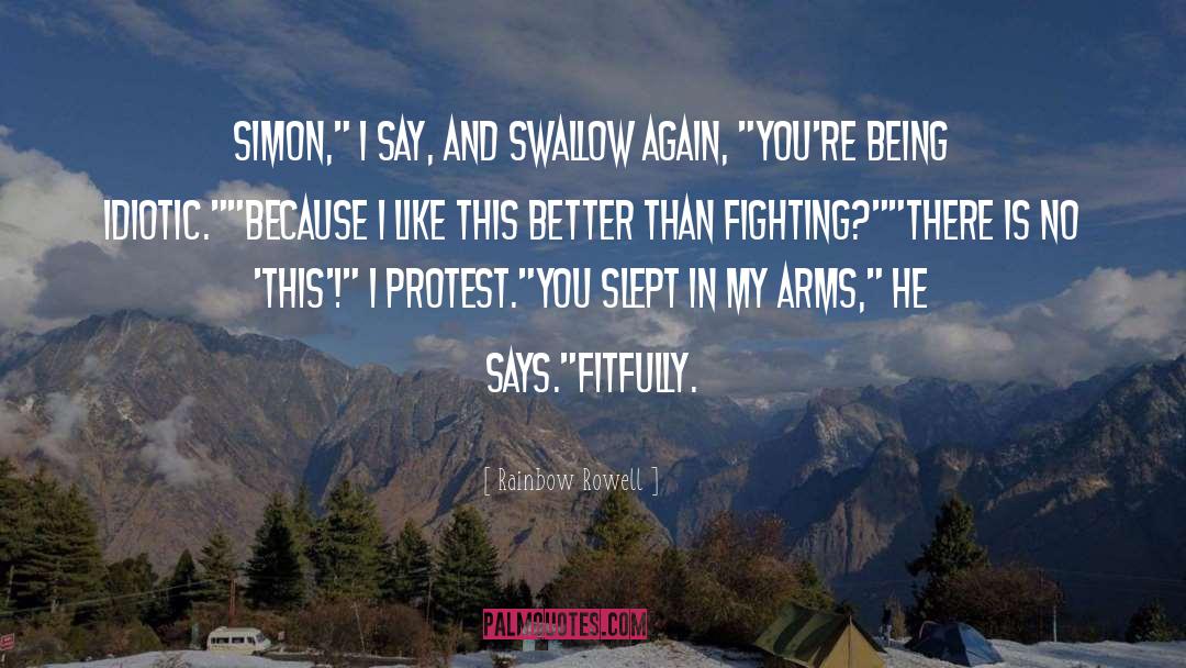Fitfully Synonyms quotes by Rainbow Rowell
