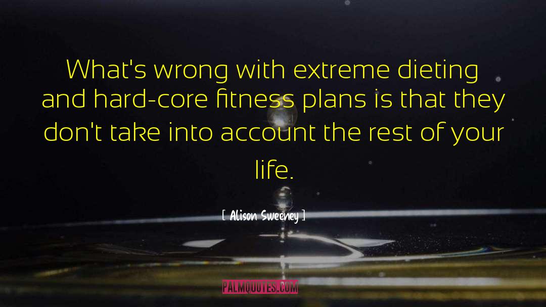 Fitness Fanatic quotes by Alison Sweeney