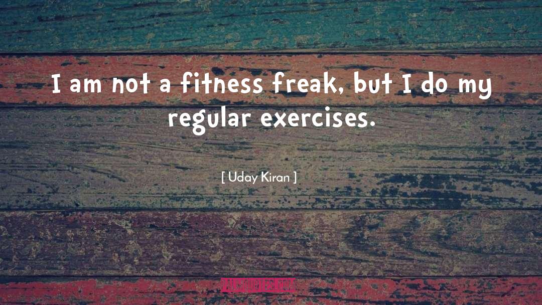 Fitness Fanatic quotes by Uday Kiran