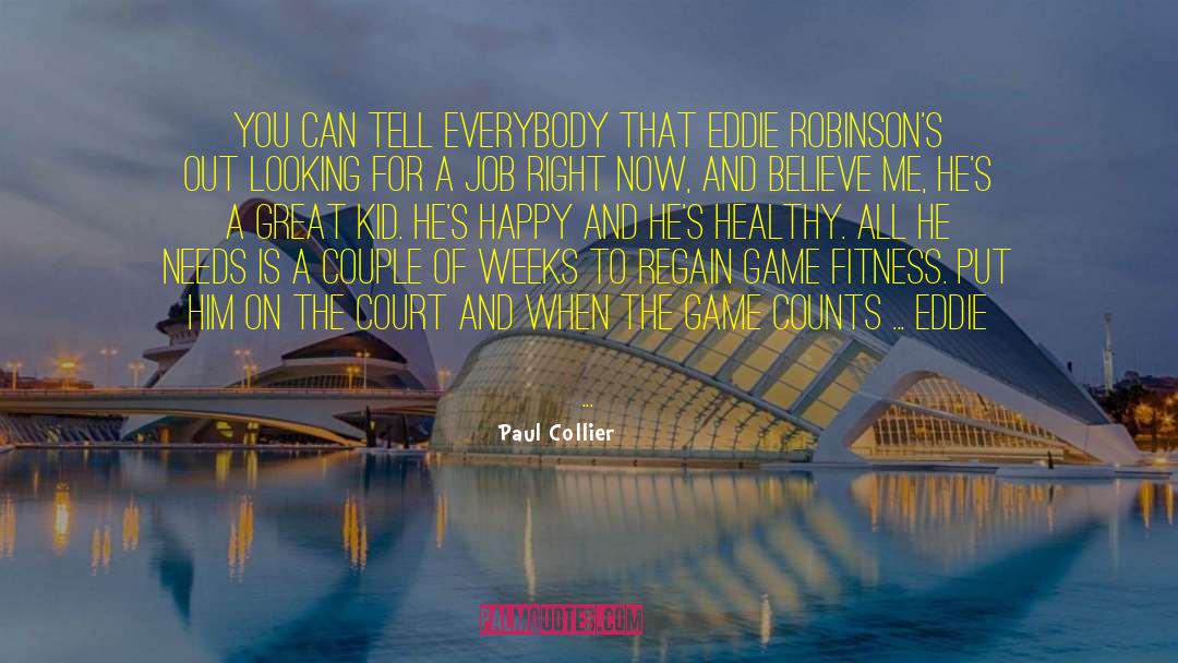 Fitness Motivation quotes by Paul Collier