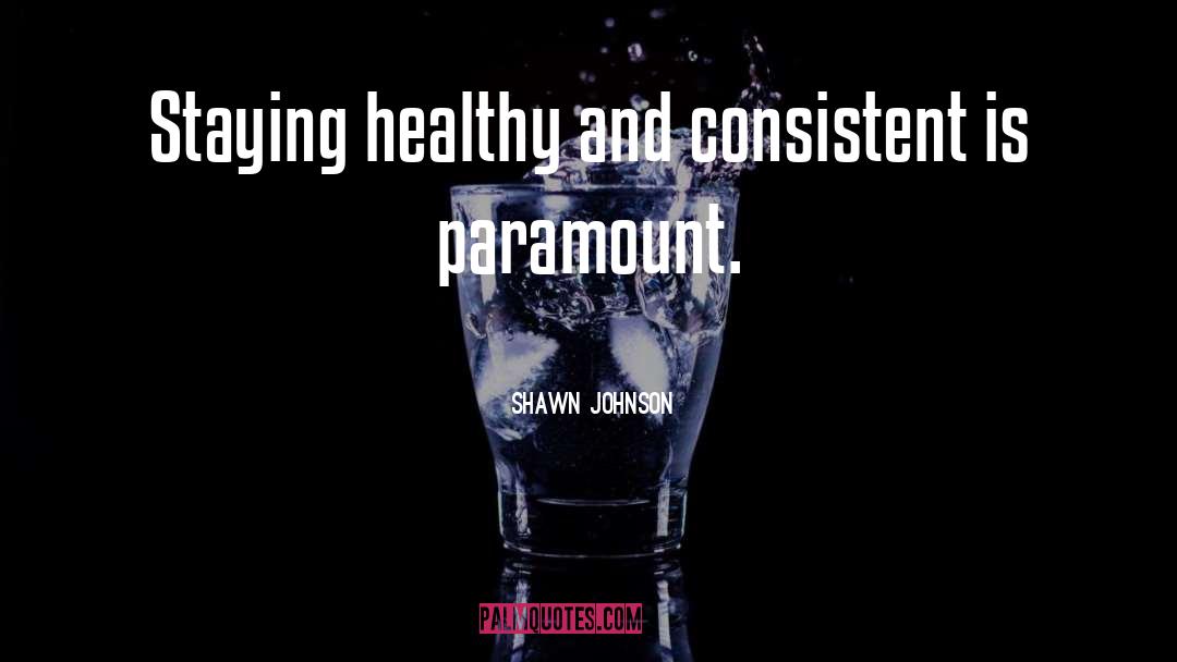 Fitness Motivational quotes by Shawn Johnson