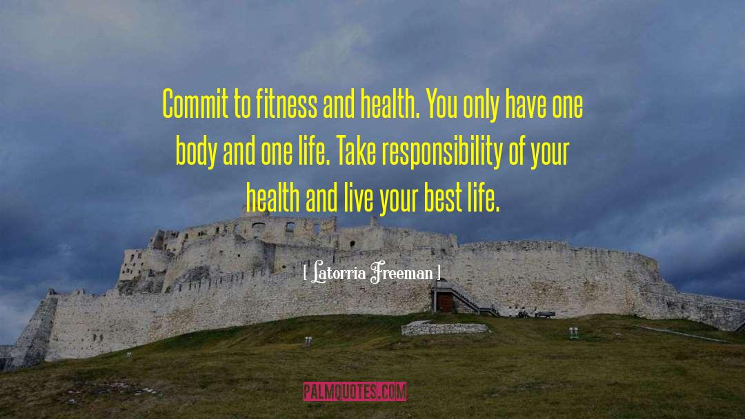 Fitness quotes by Latorria Freeman