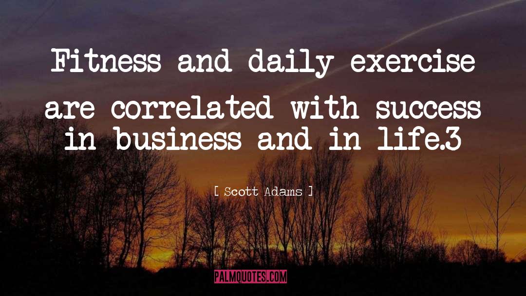 Fitness quotes by Scott Adams