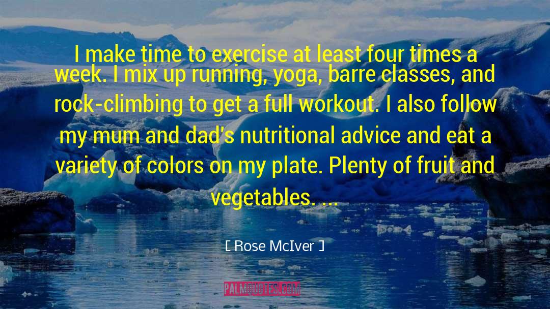 Fitness Workout quotes by Rose McIver