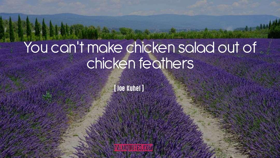 Fitoria Chicken quotes by Joe Kuhel