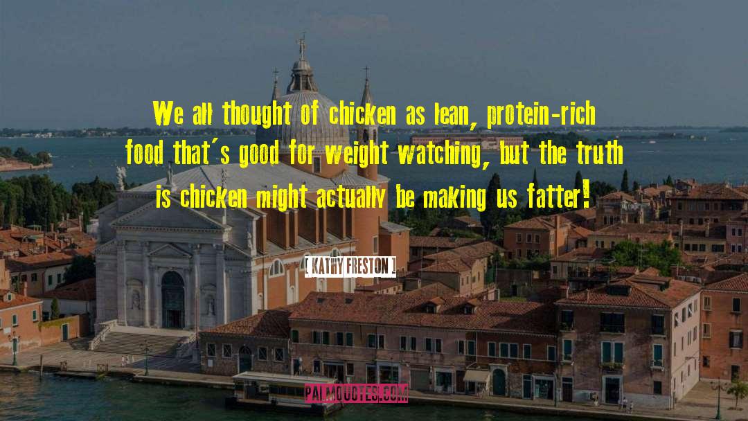 Fitoria Chicken quotes by Kathy Freston