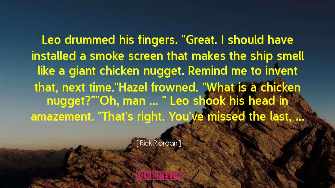 Fitoria Chicken quotes by Rick Riordan