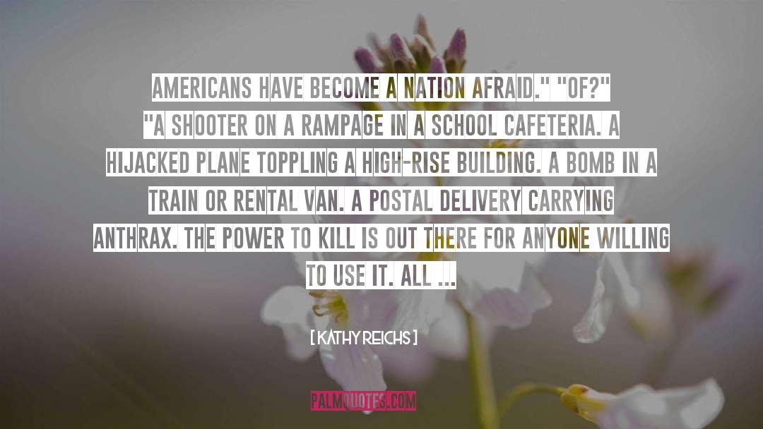 Fitrakis Anthrax quotes by Kathy Reichs