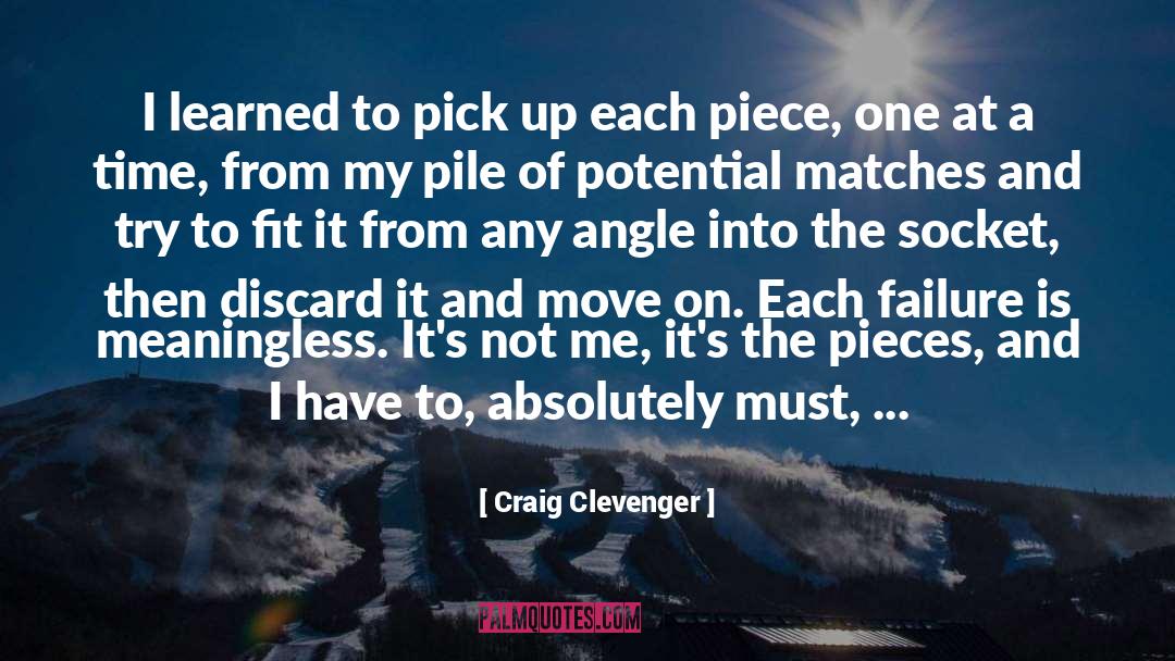 Fits quotes by Craig Clevenger