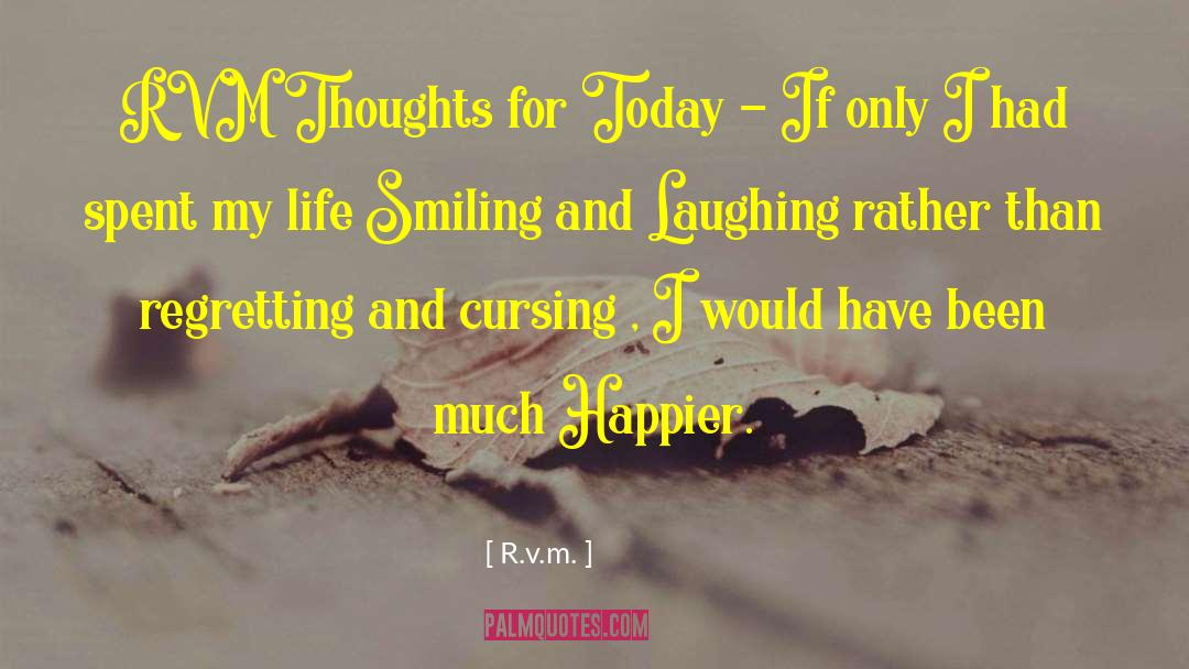 Fitter Happier quotes by R.v.m.