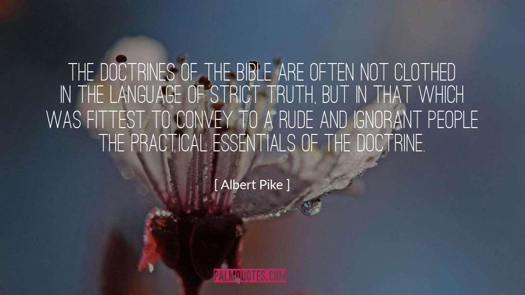 Fittest quotes by Albert Pike