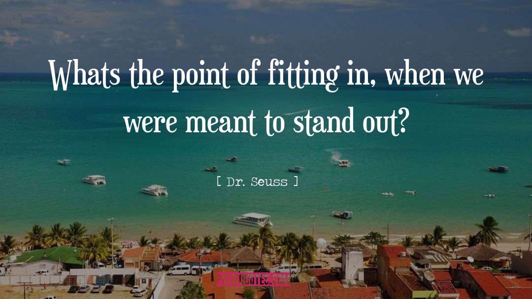 Fitting In quotes by Dr. Seuss