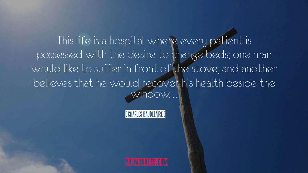 Fitzgibbon Patient quotes by Charles Baudelaire