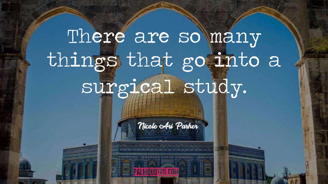Fiumara Surgical Bonnets quotes by Nicole Ari Parker